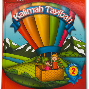 Kalimah Tayebah Level 2 - Teachers' Book
