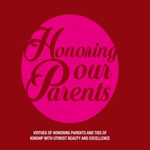 Honoring Our Parents