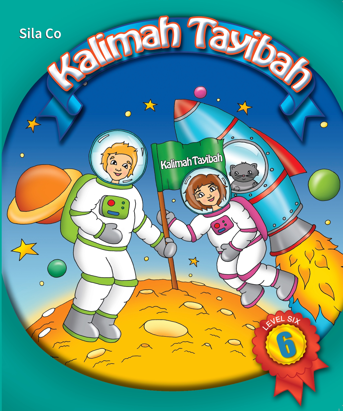 Kalimah Tayebah Level 6 - Exercises Book
